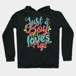 Just A Boy Who Loves Pigs - Farmer Gift graphic Hoodie